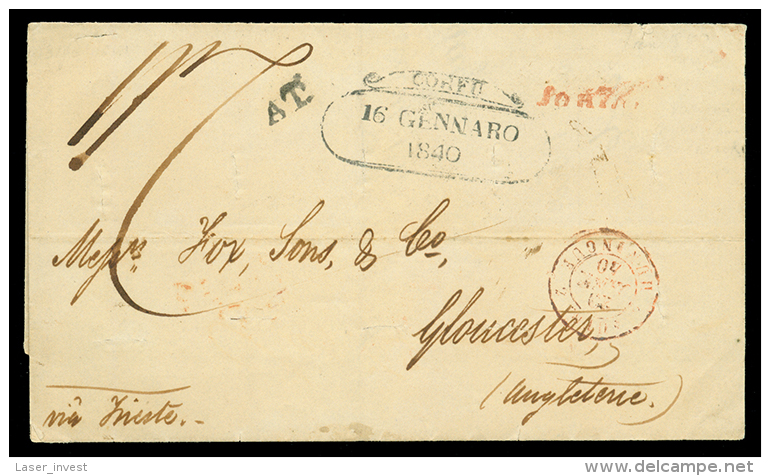 Due Lettere Del 1840 Spedite Da ZANTE (Isole Jonie) Via Trieste Per L'Inghilterra (11 Gennaio E 11 Aprile) In Porto... - Other & Unclassified