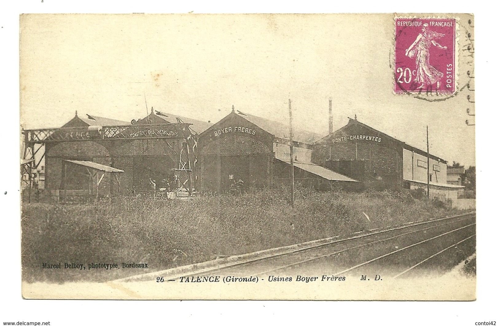 33 TALENCE USINES BOYER FRERES PONTS CHARPENTES GIRONDE - Sonstige & Ohne Zuordnung