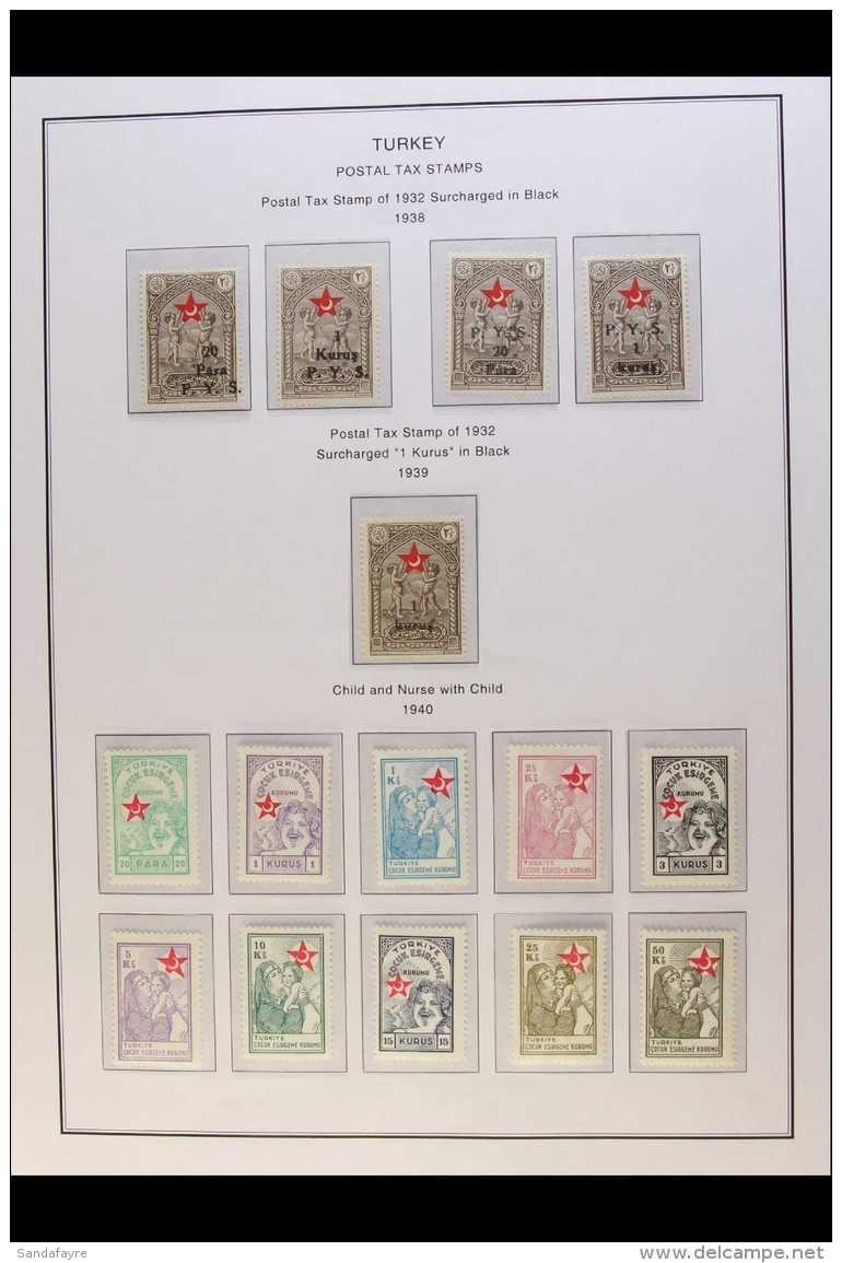 POSTAL TAX STAMPS  1923-46 Fine Mint Collection Which Includes 1923 And 1927 1k Turkish Red Crescent, 1923 Child... - Sonstige & Ohne Zuordnung