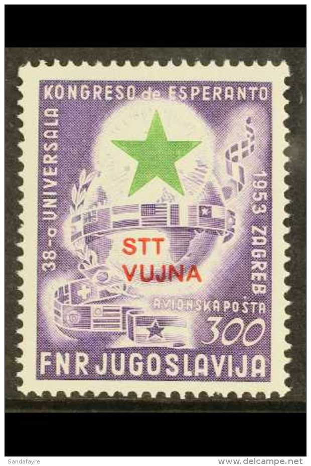 ZONE B  - 1953 300d Green &amp; Violet, Esperanto Congress Airmail,  (Sassone A20, SG B98, Michel 104a) Superb... - Sonstige & Ohne Zuordnung