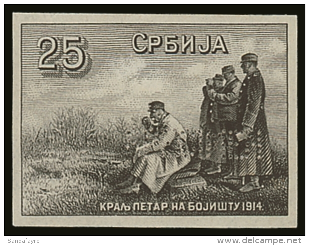 1915 IMPERF DIE PROOF  For The 25p 'King Petar On The Battlefield' Issue (as SG 179c) Recess Printed In Black On... - Serbia