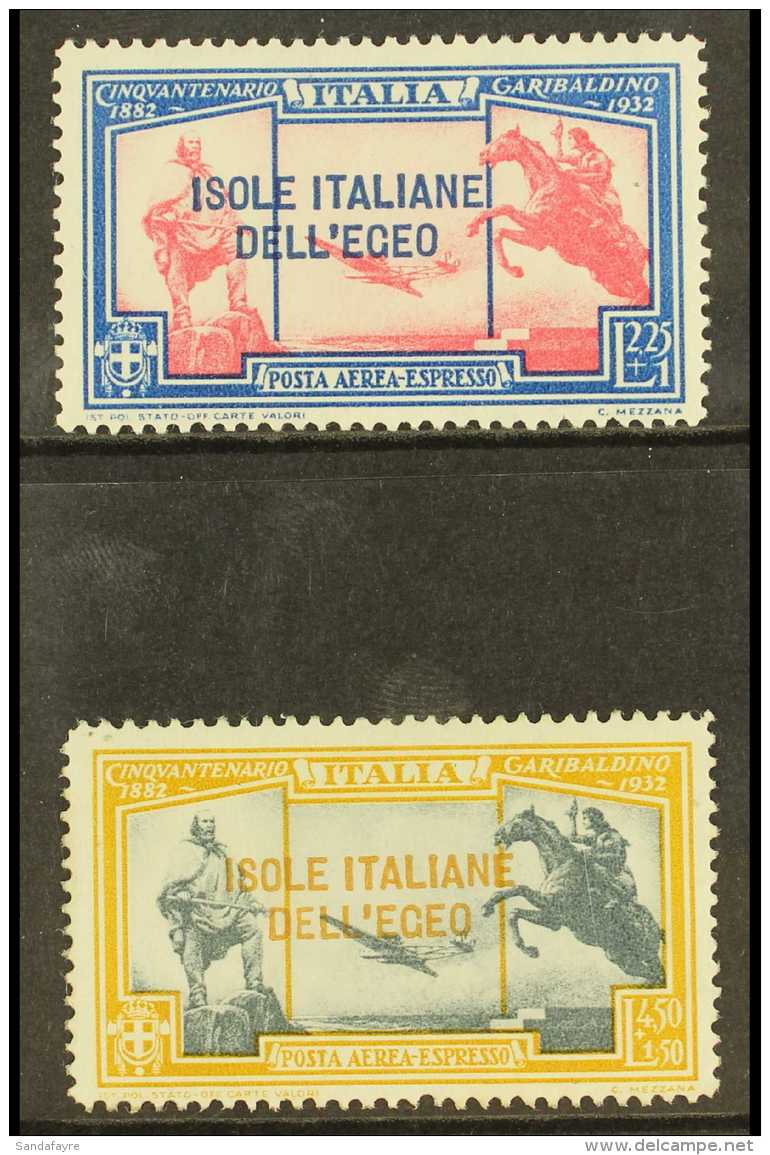 AEGEAN ISLANDS  1932 Garibaldi Air Express Set, Sassone 19/20, Very Fine Mint. Cat &euro;240 (&pound;200) (2... - Other & Unclassified