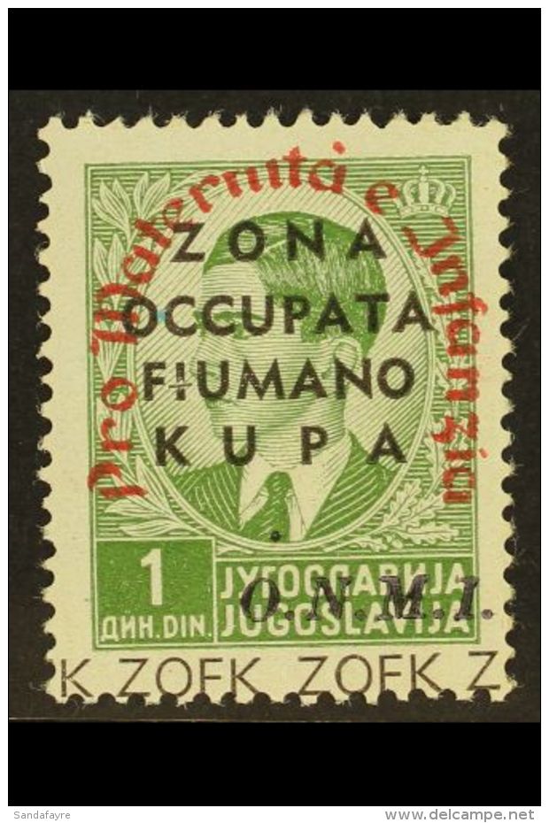 FIUME &amp; KUPA ZONE  1941 1d Green Maternity Fund OVERPRINT IN RED Variety, Sassone 40, Fine Never Hinged Mint,... - Ohne Zuordnung