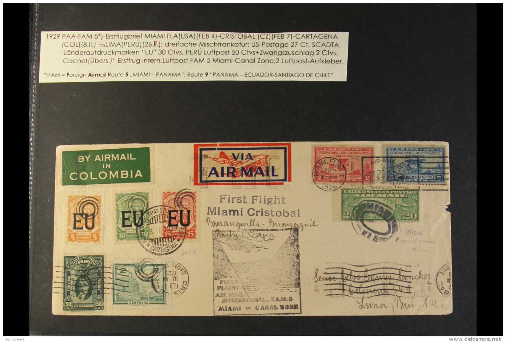 SCADTA  1929 (4 Feb) First FAM Flight Miami - Cristobal Cover Addressed To Lima, Bearing USA 2c, 5c &amp; 20c... - Colombia