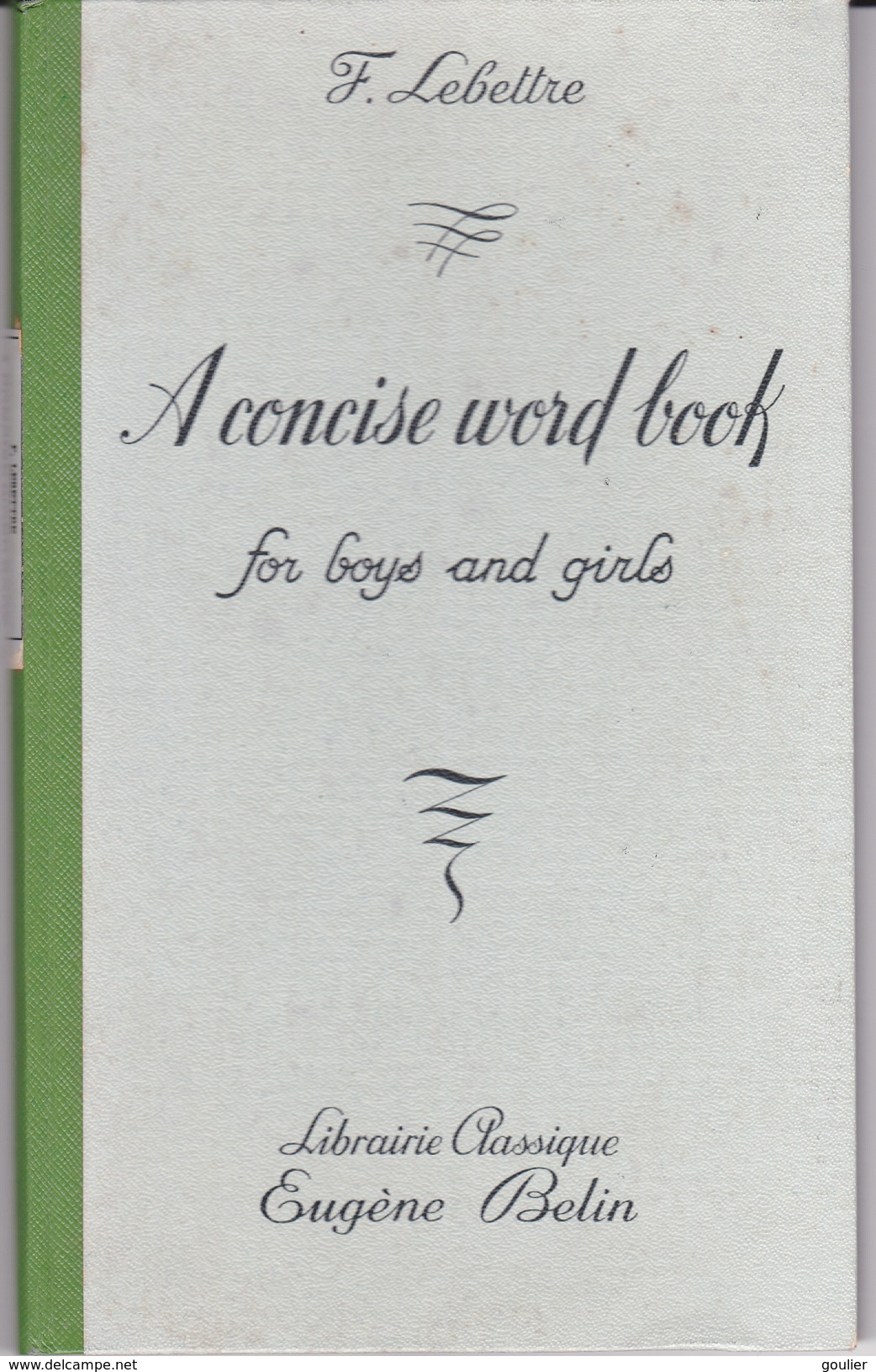 A Concise Word Book For Boys And Girls - Education/ Teaching