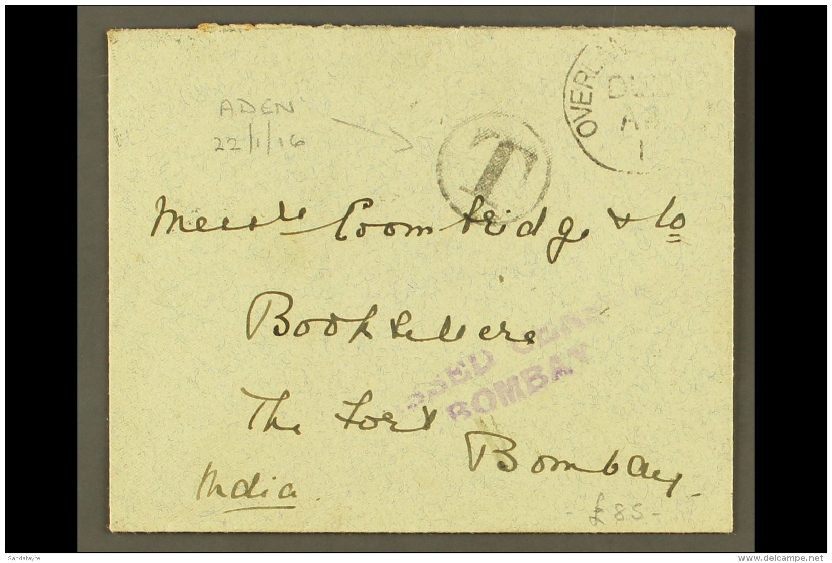 1916  (22 Jan) Aden To Bombay Stampless Envelope With Tax Mark Plus "OVERLAND POSTAGE DUE" Handstamp, Alongside... - Aden (1854-1963)