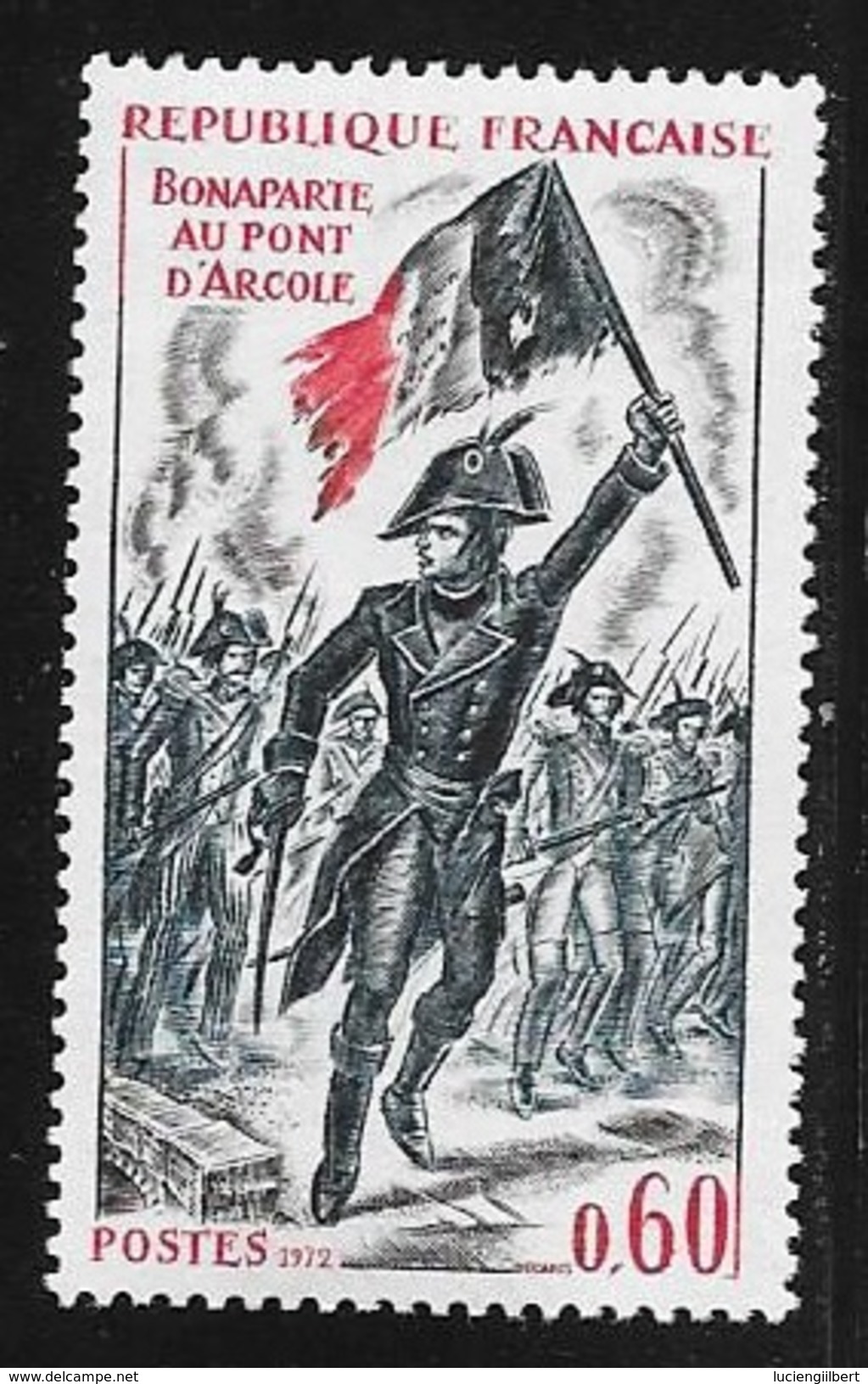 N° 1730    FRANCE  -  NEUF  -  BONAPARTE AU PONT D'ARCOLE   -  1972 - Neufs