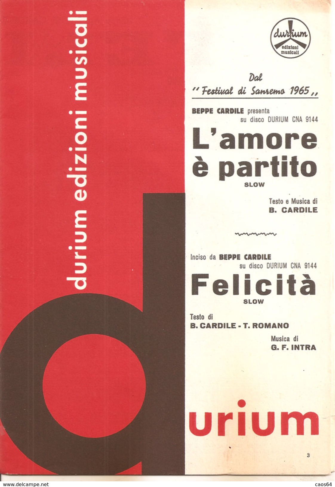 L'AMORE E' PARTITO - FELICITA' DI CARDILE - INTRA - Musica Popolare