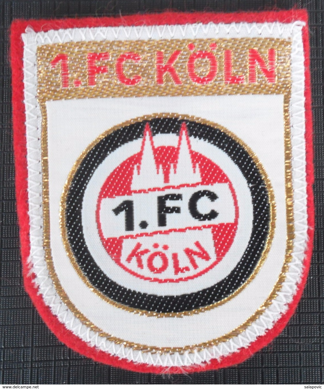 1. FC Köln GERMANY  FOOTBALL CLUB CALCIO OLD Stitching  PATCHES - Uniformes Recordatorios & Misc