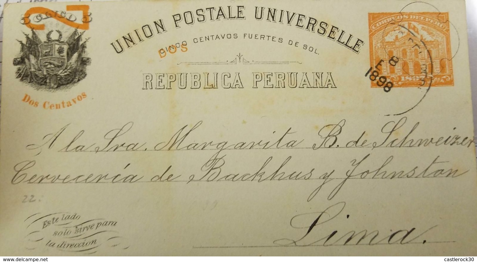 O) 1898 PERU, UPU -2 CENTAVOS FUERTES DE SOL IN 5 CENTAVOS ORANGE, POST AND TELEGRAPH,POSTAL STATIONERY INTERNAL SERVICE - Peru