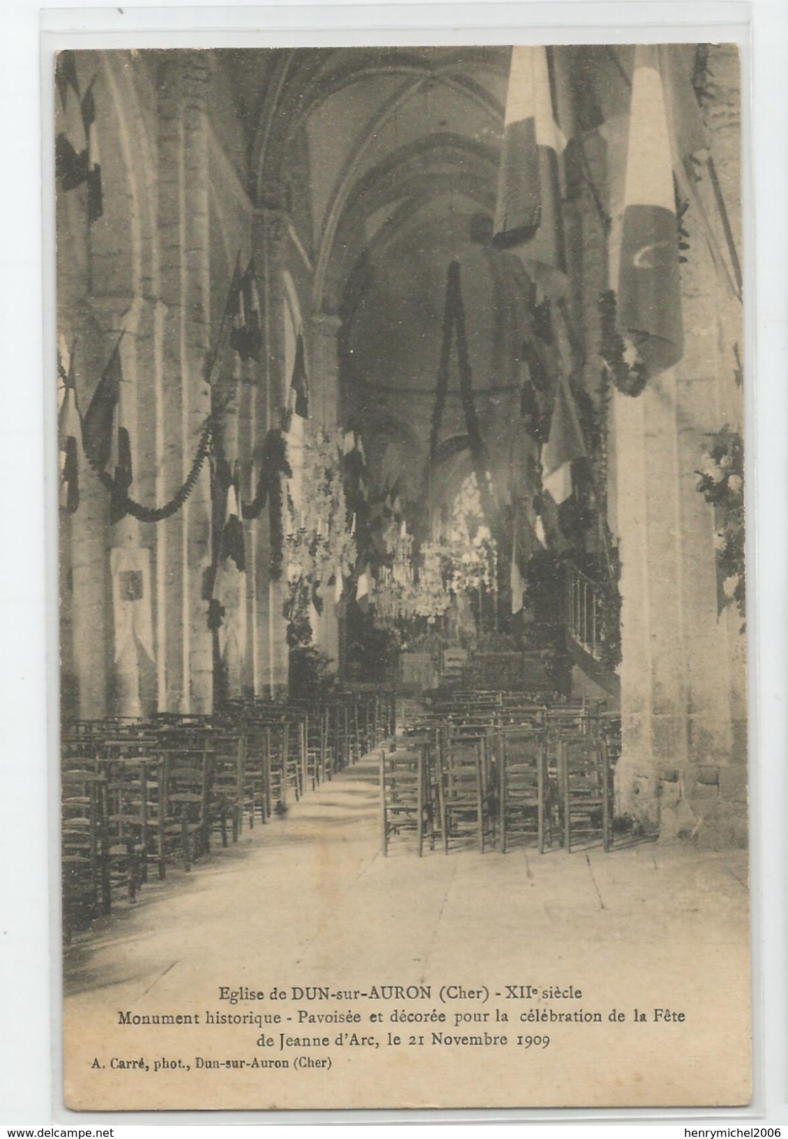 18 Cher - église De Dun Sur Auron Pavoisée Et Décorée Pour La Célébration De Fete De Jeanne D'arc 1909 - Dun-sur-Auron
