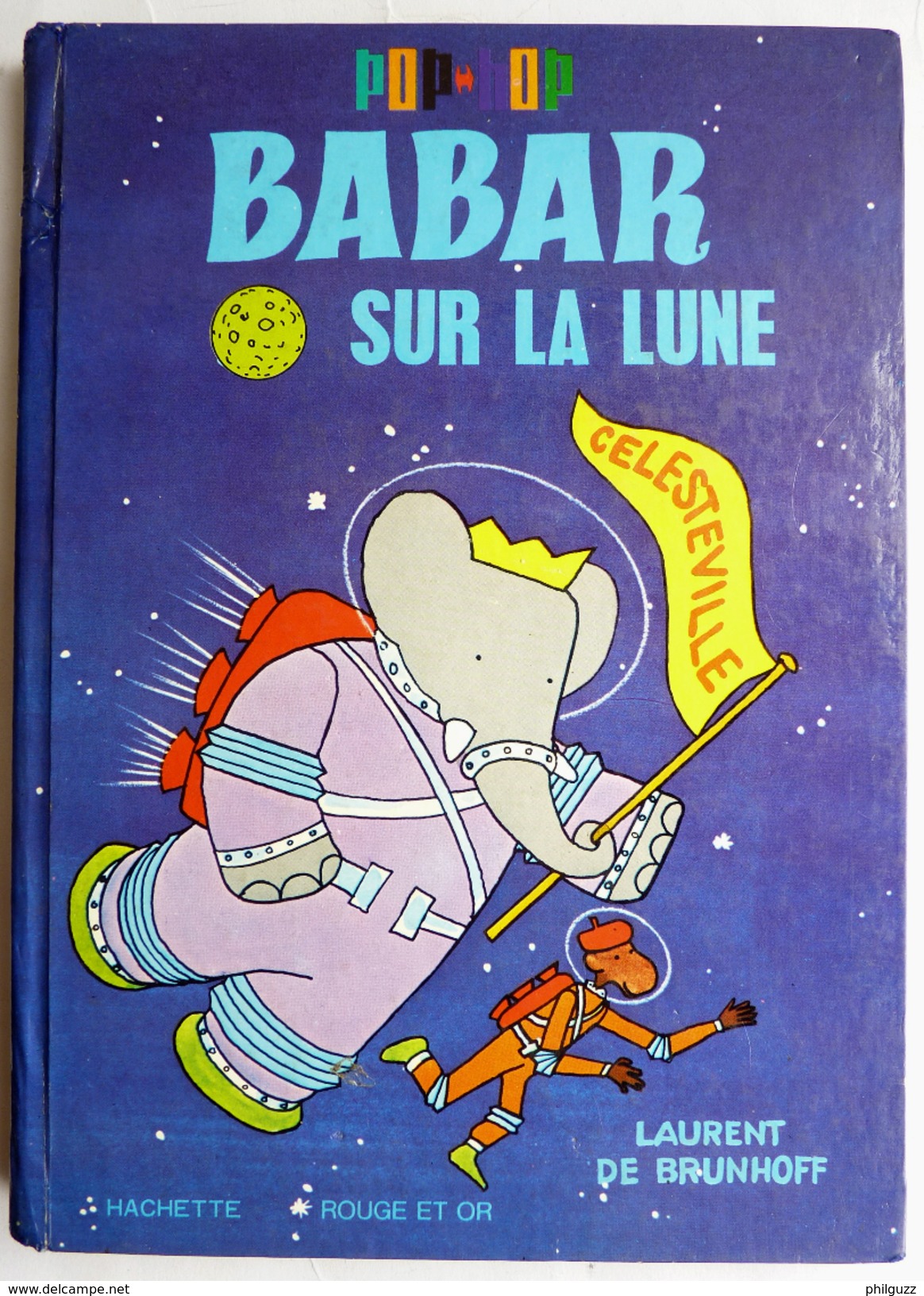 ALBUM LIVRE POP UP BABAR SUR LA LUNE DE BRUNHOFF - GP ROUGE ET OR 1969 Pas KUBASTA Enfantina - Disney