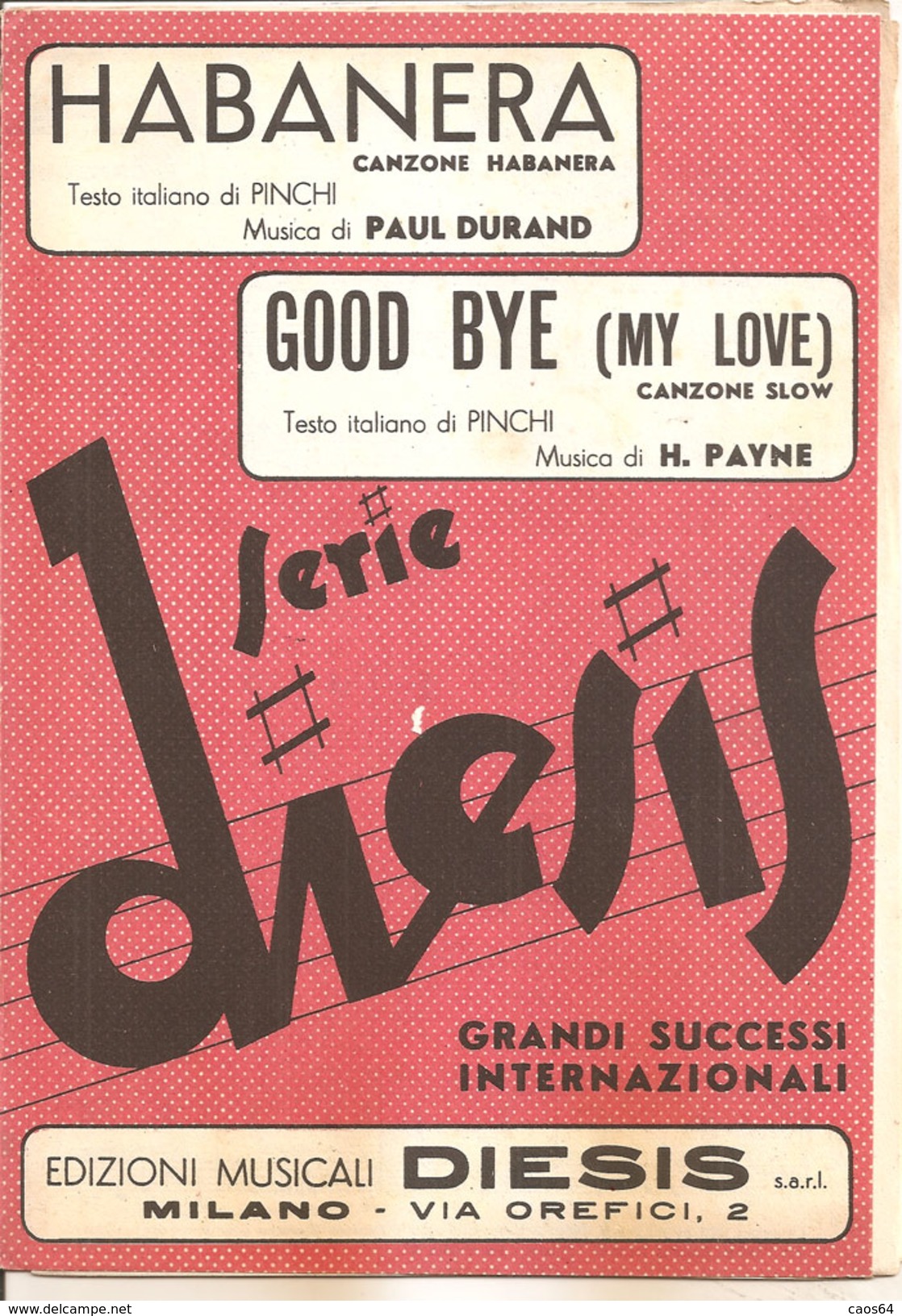 HABANERA - GOOD BYE (MY LOVE)	  P. Durand - H. Payne,  Edizioni Musicali Diesis - Musique Folklorique