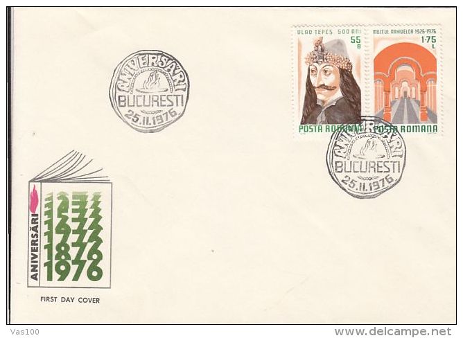 ANNIVERSARIES OF YEAR 1976, VLAD THE IMPALER, ARCHIVES MUSEUM, COVER FDC, 1976, ROMANIA - FDC