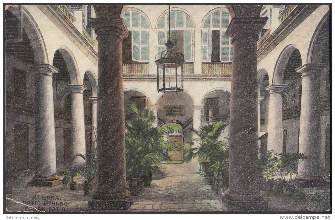 POS-509 CUBA POSTCARD. CIRCA 1910. LA HABANA. PATIO COLONIAL. - Cuba