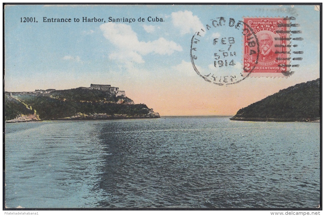 POS-511 CUBA POSTCARD. 1914. SANTIAGO DE CUBA. ENTRADA DE LA BAHIA. - Cuba