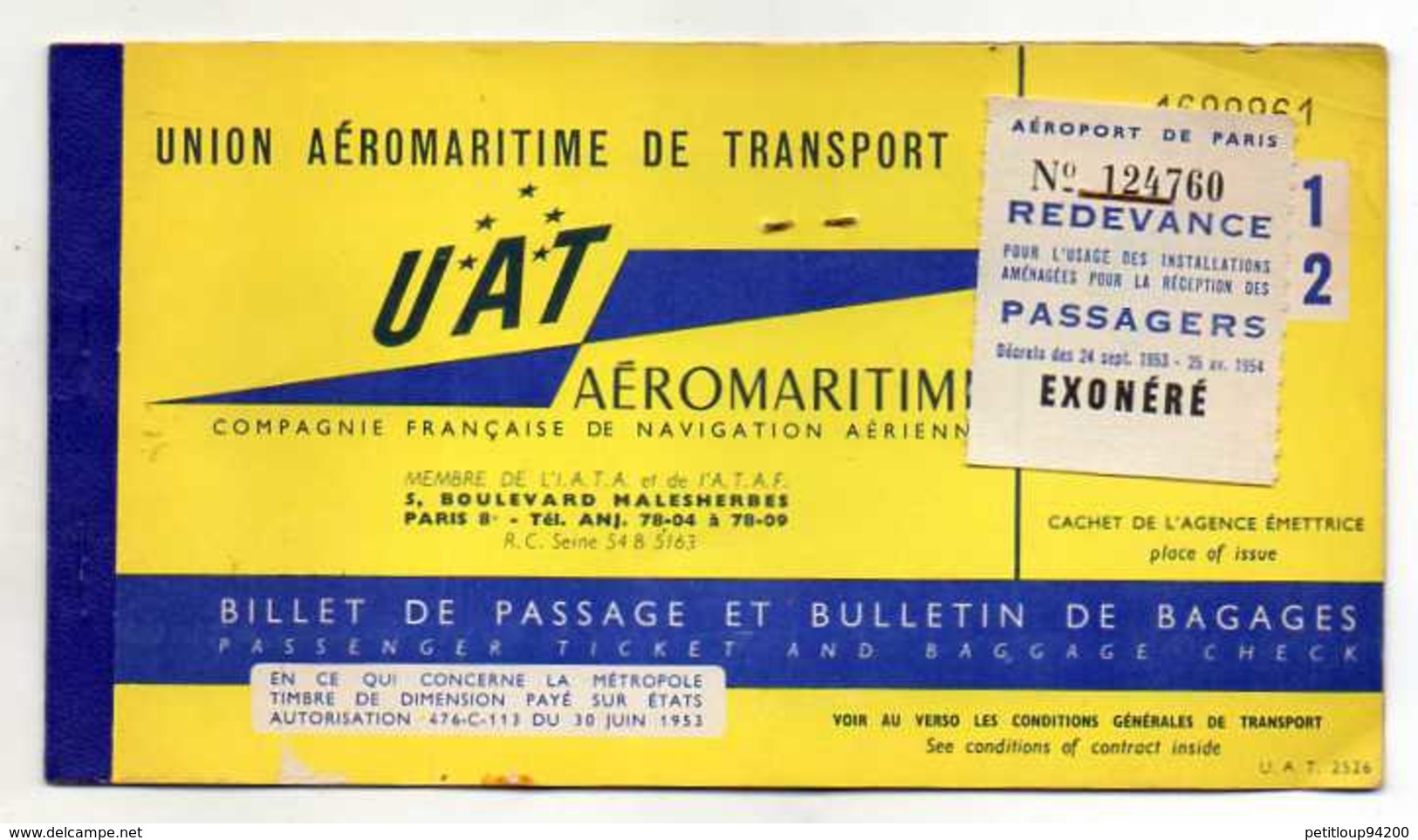 UNION AEROMARITIME DE TRANSPORT  U.A.T Billet De Passage Et Bulletin De Bagages  Passenger Ticket And Baggage Check 1960 - Tickets