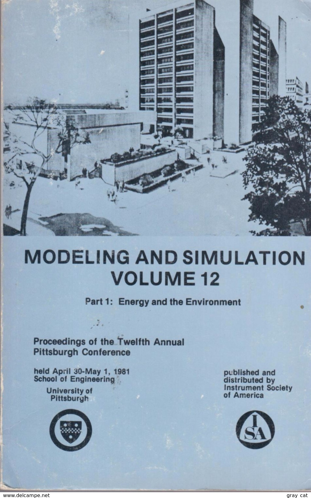 Modelling And Simulation: Energy And The Environment Vol 12 Part 1: Energy And The Environment By Mickle & Vogt - Autres & Non Classés