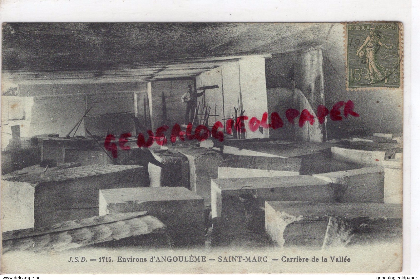 16 - SAINT MARC- ENVIRONS D' ANGOULEME - CARRIERE DE LA VALLEE - EDITEUR JSD N° 1715 - CARRIERES DE PIERRE - Autres & Non Classés