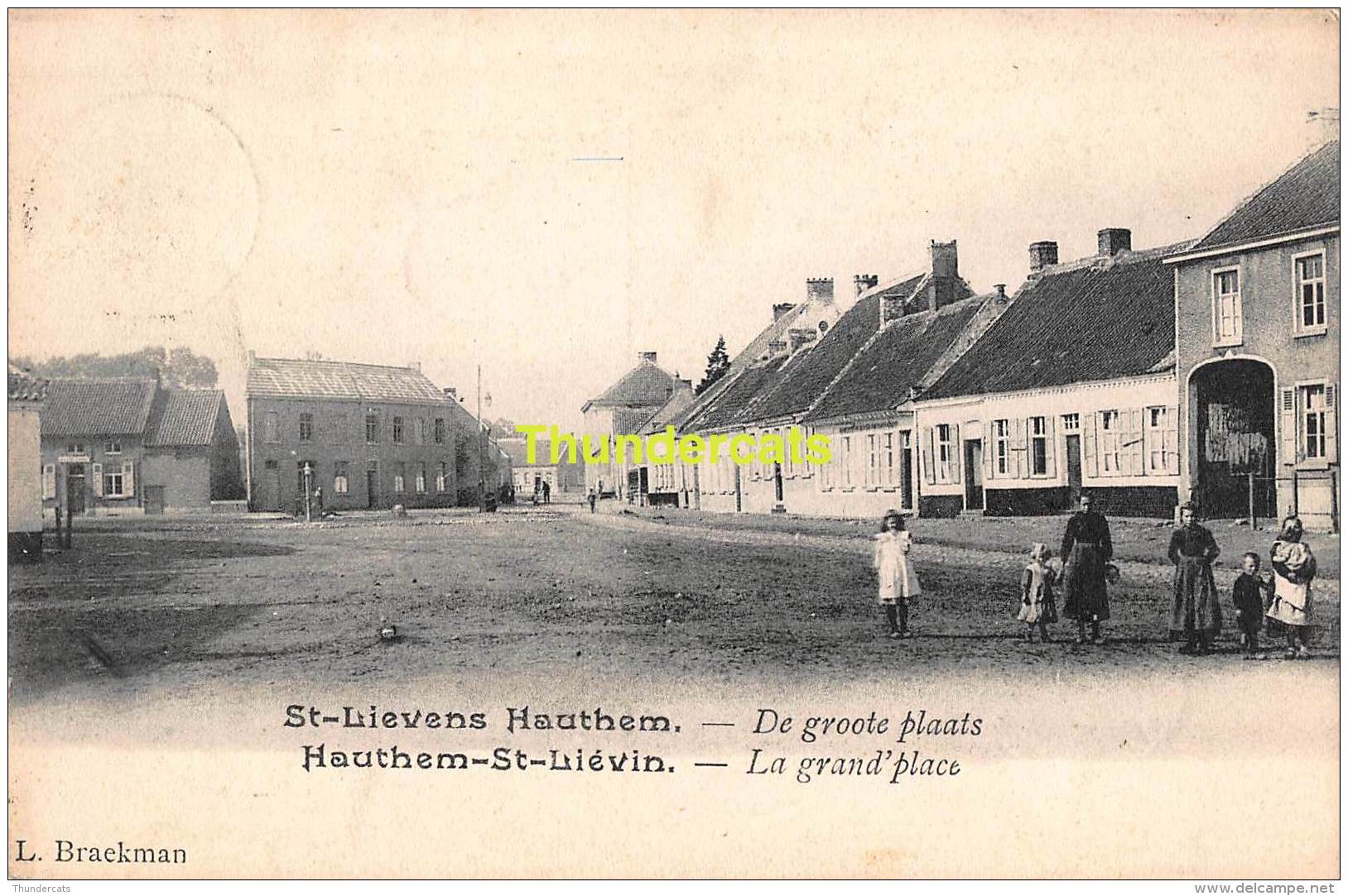 CPA ST SINT LIEVENS LIEVIN HAUTHEM HAUTEM HOUTEM DE GROOTE PLAATS LA GRAND PLACE - Sint-Lievens-Houtem