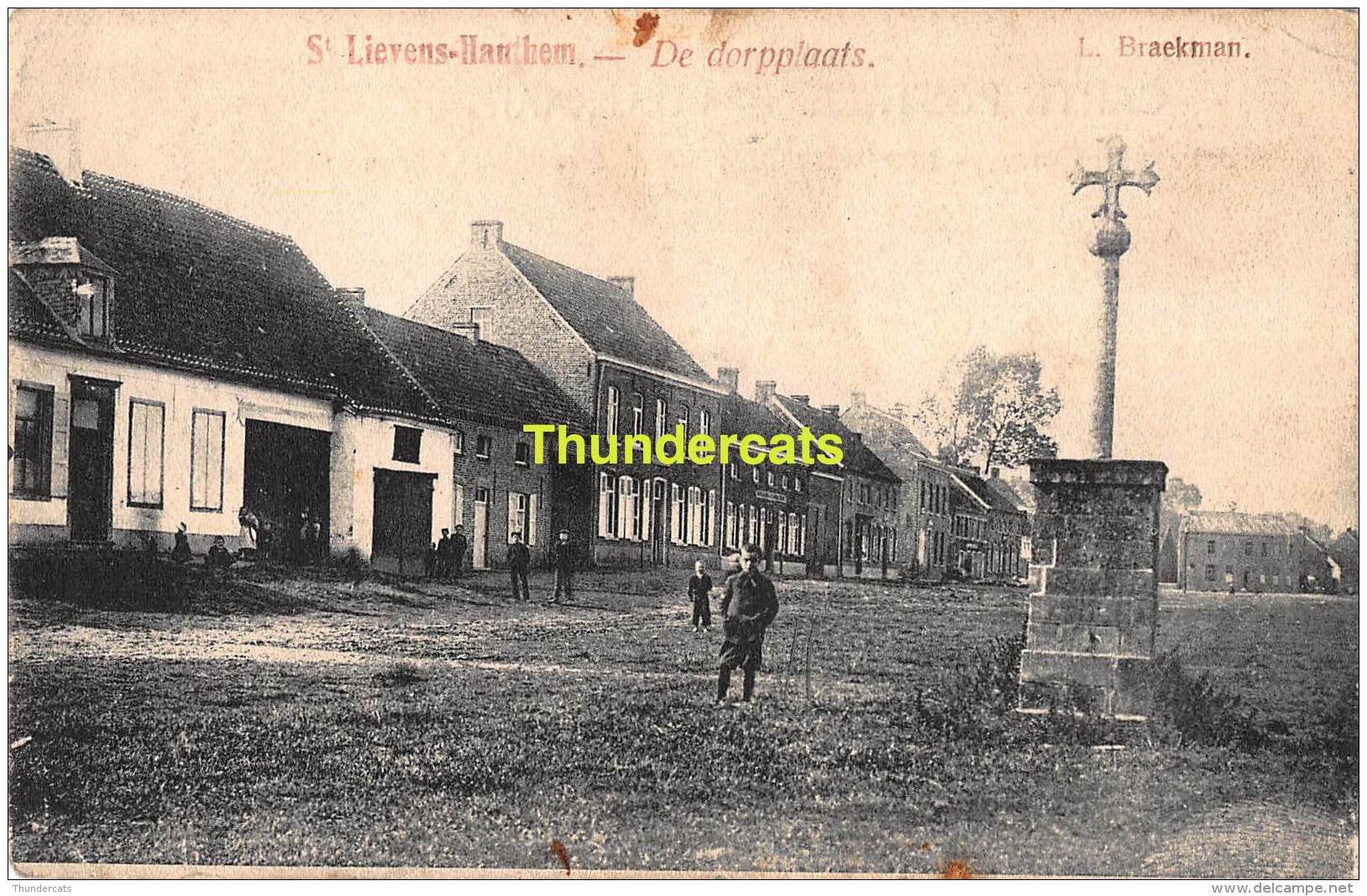 CPA ST SINT LIEVENS LIEVIN HAUTHEM HAUTEM HOUTEM DE DORPPLAATS - Sint-Lievens-Houtem