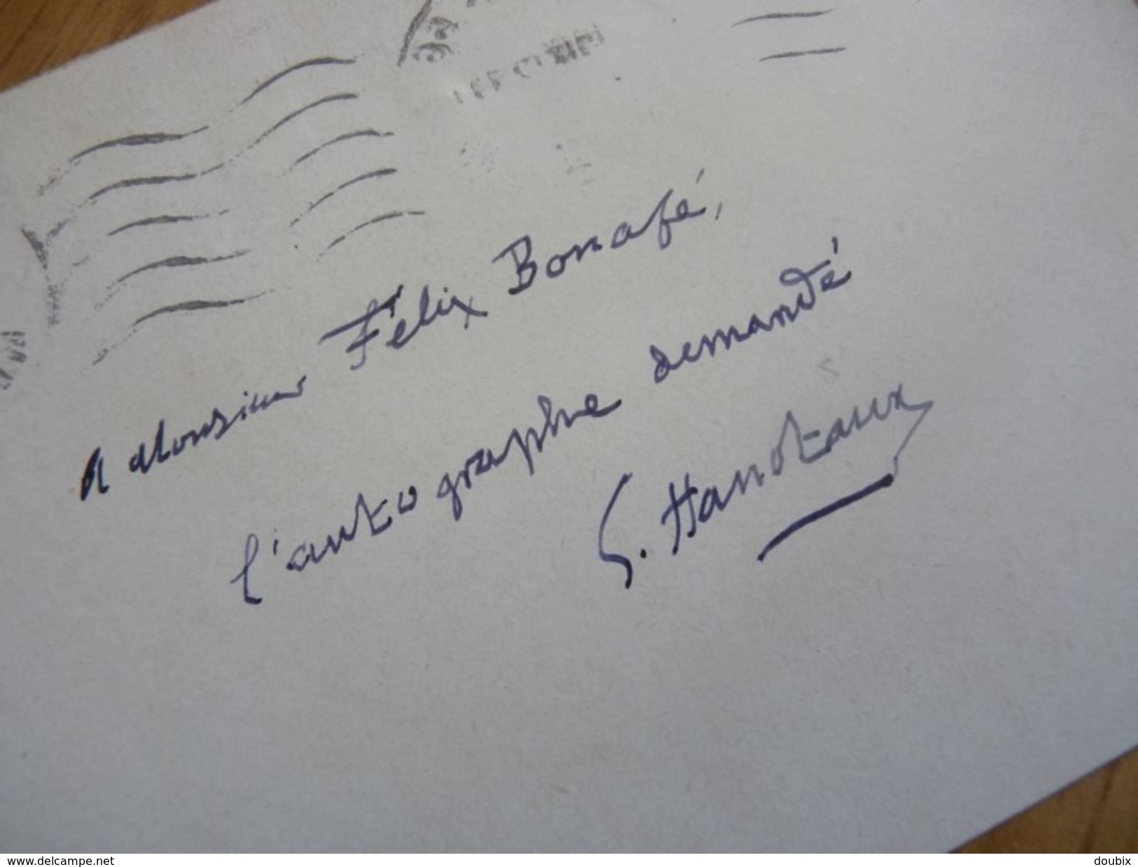 Gabriel HANOTAUX (1853-1944) Historien ACADEMIE FRANCAISE. Député AISNE. Beaurevoir. AUTOGRAPHE - Autres & Non Classés