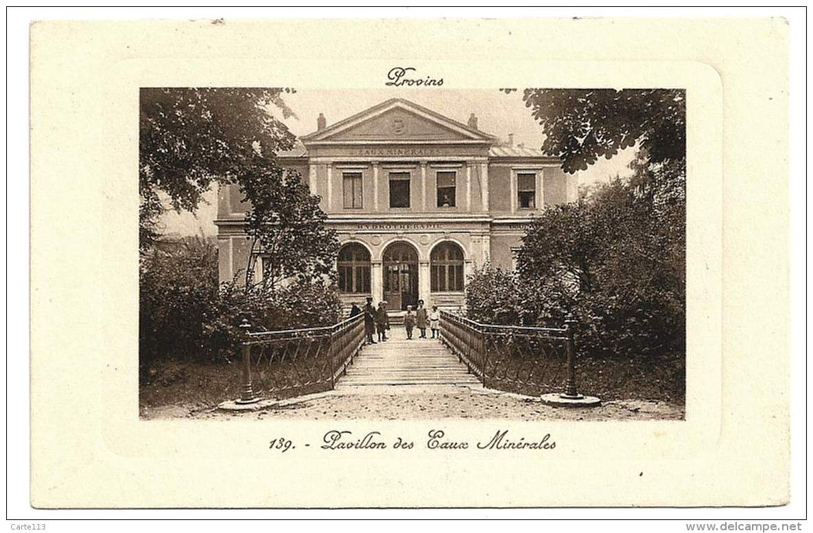 77 - B21314CPA - PROVINS - Pavillon Des Eaux Minerales - Parfait état - SEINE-ET-MARNE - Provins