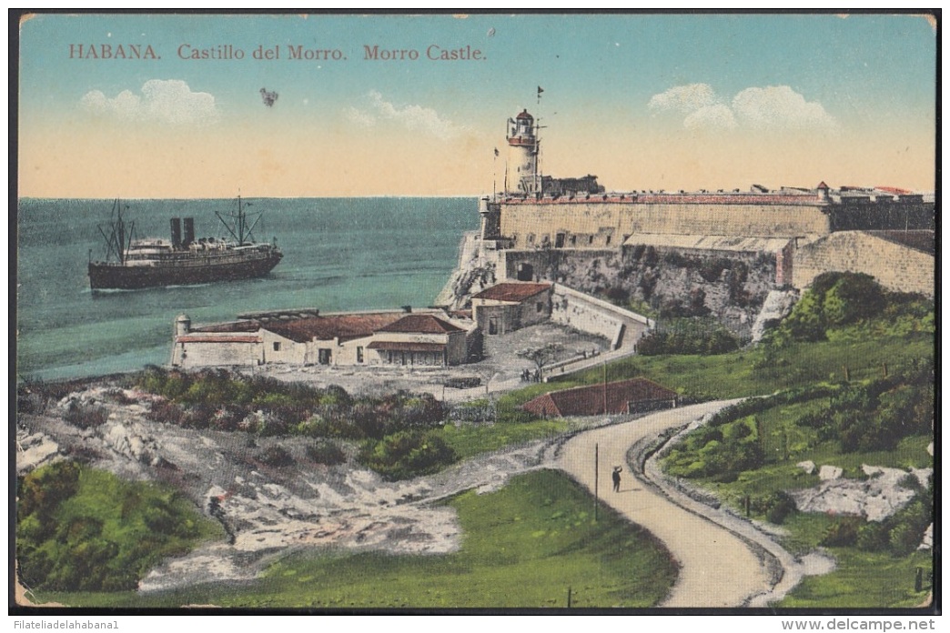 POS-549 CUBA POSTCARD. CIRCA 1920. HABANA CASTILLO DEL MORRO Y CASTLE. SHIP MORRO CASTLE - Cuba