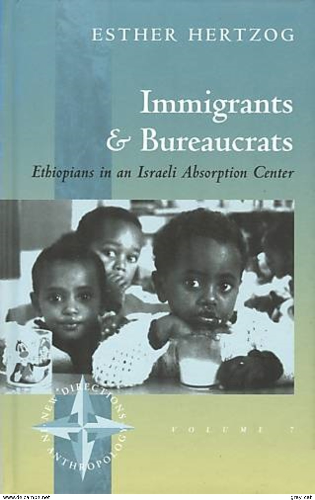 Immigrants And Bureaucrats: Ethiopians In An Israeli Absorption Center (ISBN 9781571819413) - Nahost