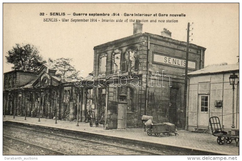 * T2 1914 Senlis, Interior Side Of The Station And The New Station - Non Classés