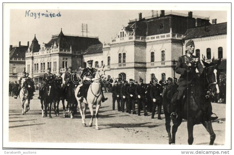 ** T2 1940 Nagyv&aacute;rad, Oradea; Bevonul&aacute;s, Vas&uacute;t&aacute;llom&aacute;s, Horthy Mikl&oacute;s /... - Non Classés