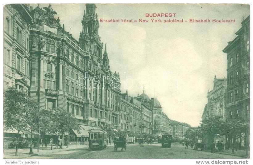 T2/T3 Budapest VII. Erzs&eacute;bet K&ouml;r&uacute;t A New York Palot&aacute;val, Villamosok, Tudakoz&oacute;... - Zonder Classificatie