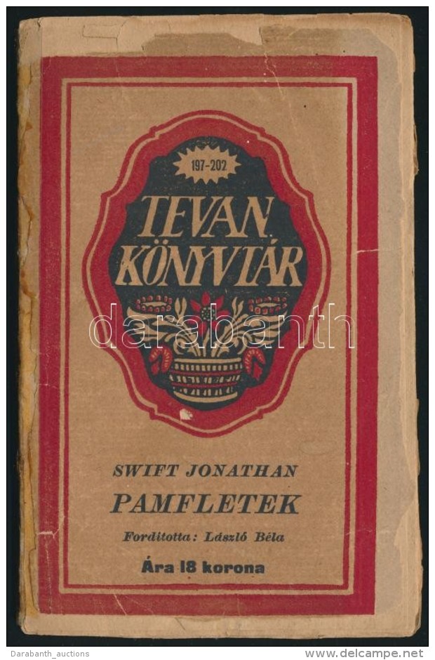 Swift Jonathan: Pamfletek. Ford&iacute;totta L&aacute;szl&oacute; N&eacute;la. Tevan K&ouml;nyvt&aacute;r 197-202.... - Non Classés