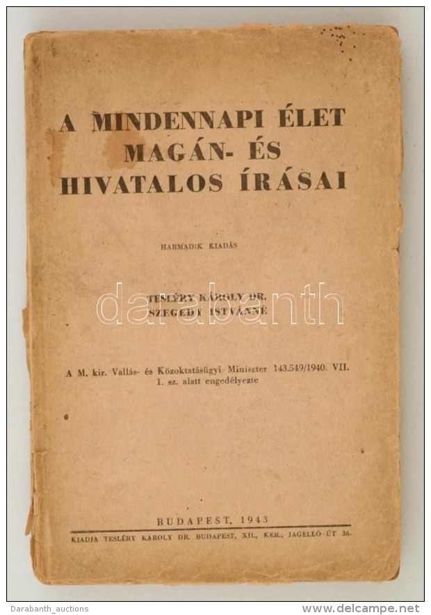 Tesl&eacute;ry K&aacute;roly - Szegedy Istv&aacute;nn&eacute;: A Mindennapi &eacute;let Mag&aacute;n- &eacute;s... - Non Classés