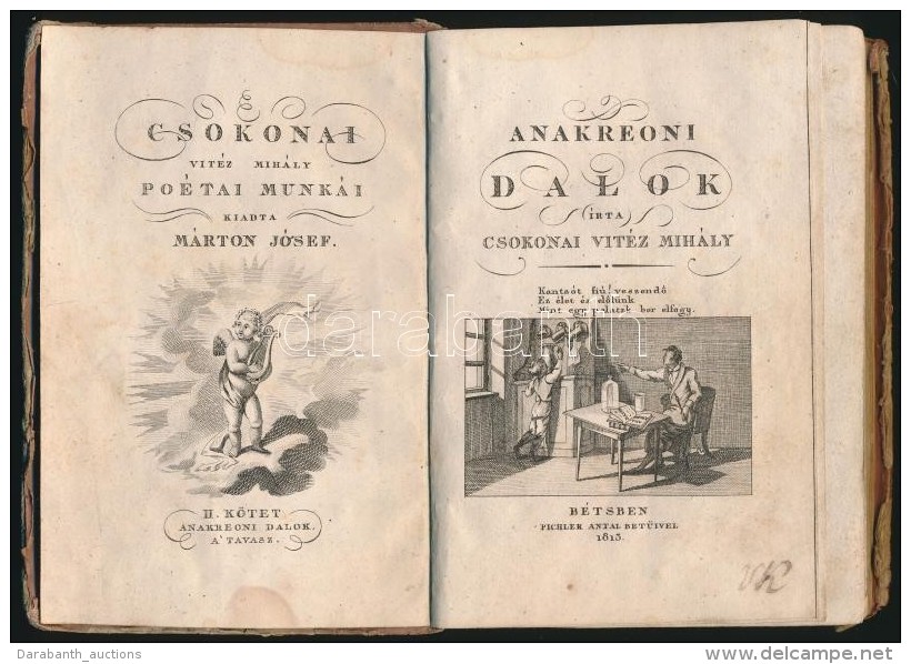 Csokonai Vit&eacute;z Mih&aacute;ly: Anakreoni Dalok./ Kleist: A Tavasz. Ford&iacute;totta Csokonai... - Zonder Classificatie