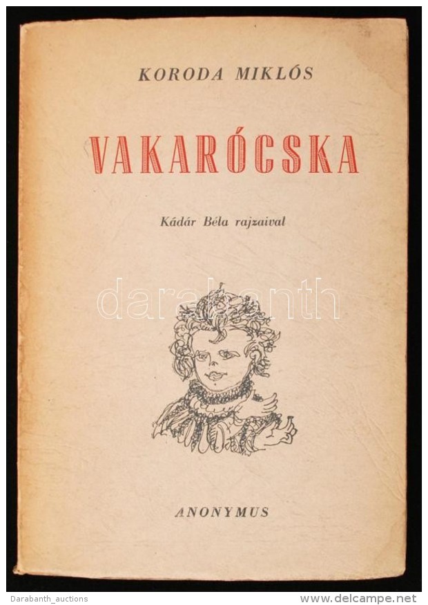 Koroda Mikl&oacute;s: Vakar&oacute;cska. Kar&aacute;csonyi Kaland &eacute;gen &eacute;s F&ouml;ld&ouml;n.... - Non Classés