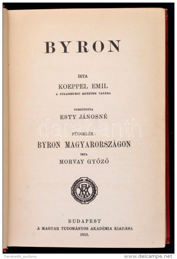 Koeppel Emil: Byron. Ford&iacute;totta Esty J&aacute;nosn&eacute;. F&uuml;ggel&eacute;k: Morvay GyÅ‘zÅ‘: Byron... - Non Classés