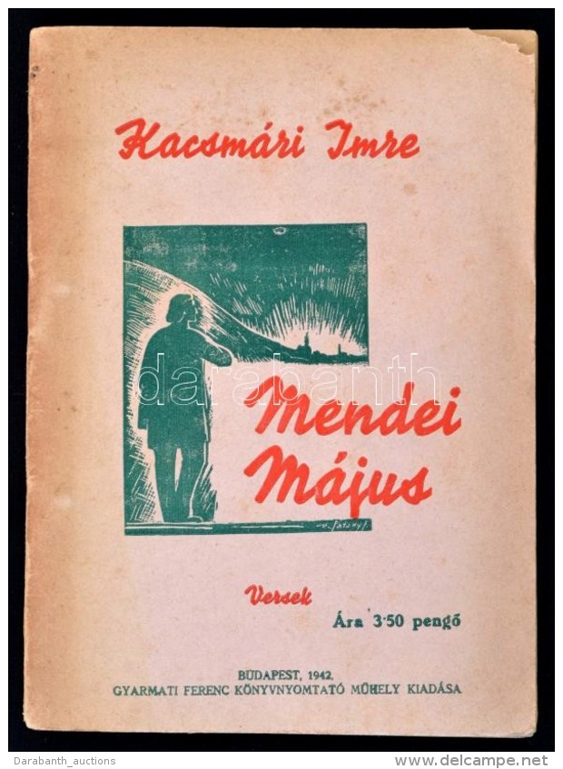 Korcsm&aacute;ri Imre: Mendei M&aacute;jus. Bp., 1942, Gyarmati Ferenc K&ouml;nyvnyomtat&oacute; MÅ±hely.... - Non Classificati