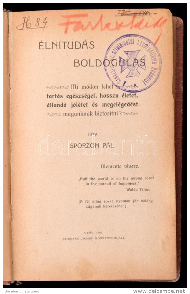 Sporzon P&aacute;l: &Eacute;lnitud&aacute;s, Boldogul&aacute;s. Mi M&oacute;don Lehet Tart&oacute;s... - Non Classés