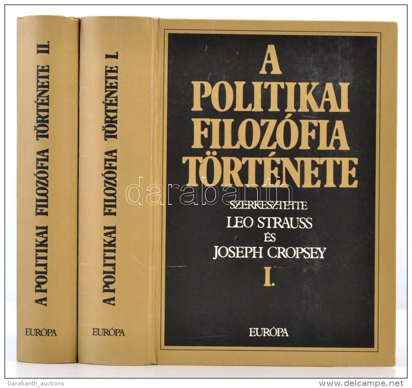 A Politikai Filoz&oacute;fiai T&ouml;rt&eacute;nete I-II. Szerk.: Leo Strauss &eacute;s Joseph Cropsey.... - Non Classés