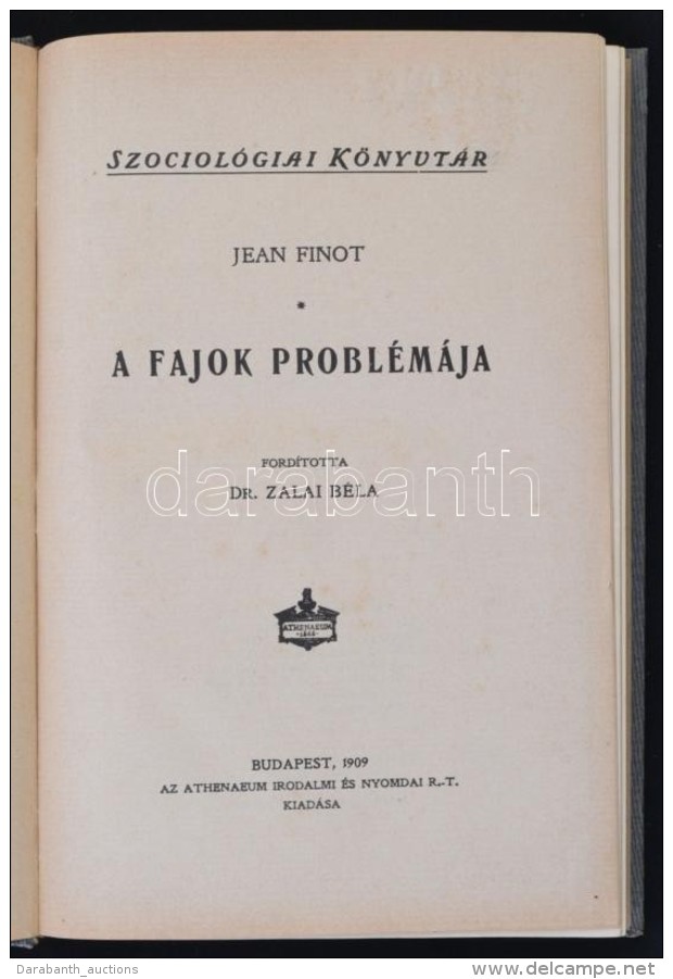 Jean FInot: A Fajok Probl&eacute;m&aacute;ja. Szociol&oacute;giai K&ouml;nyvt&aacute;r. Ford&iacute;totta Dr. Zalai... - Zonder Classificatie