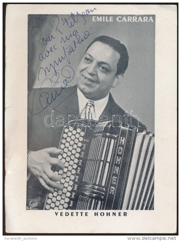 Cca 1960 Emile Carrara Olasz &eacute;nekes Al&aacute;&iacute;rt Fot&oacute;ja / Italian Singer Signed Photo - Otros & Sin Clasificación