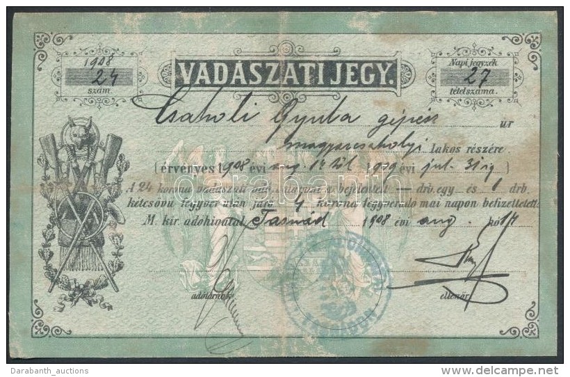 1908 Vad&aacute;szjegy / Vad&aacute;szati Jegy / Hunter Licence - Non Classés