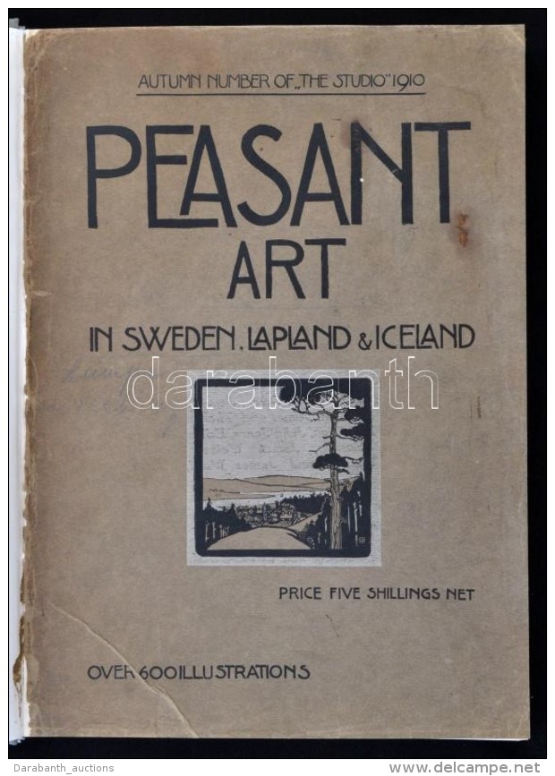 Peasant Art In Sweden, Lapland &amp; Iceland. London, Paris, New York, 1910, The Studio.... - Zonder Classificatie