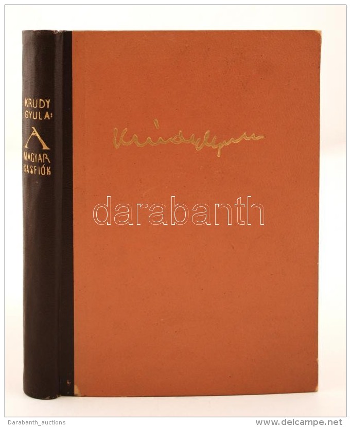 Kr&uacute;dy Gyula: A Magyar Sasfi&oacute;k. Bp., 1943, FÅ‘v&aacute;rosi K&ouml;nyvkiad&oacute; Kft. I.... - Zonder Classificatie