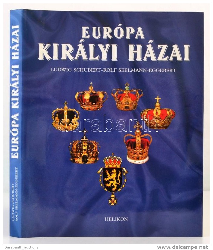 Ludwig Schubert, Rolf Seelmann-Eggebert: Eur&oacute;pa Kir&aacute;lyi H&aacute;zai. Ford&iacute;totta: Orosz... - Zonder Classificatie