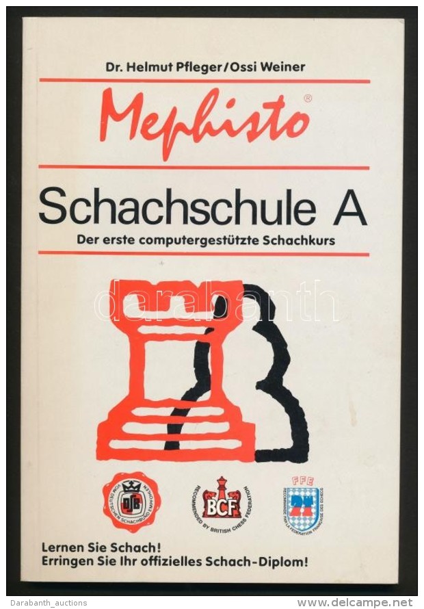 Dr. Helmut Pfleger-Ossi Weiner: Mephisto Schachschule A. M&uuml;nchen, 1987, Hegener+Glaser AG. Kiad&oacute;i... - Zonder Classificatie