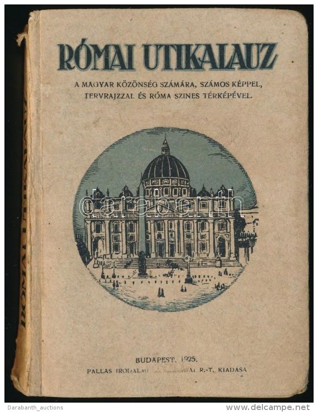 R&oacute;mai Utikalauz. A Magyar K&ouml;z&ouml;ns&eacute;g Sz&aacute;m&aacute;ra, Sz&aacute;mos K&eacute;ppel,... - Non Classés