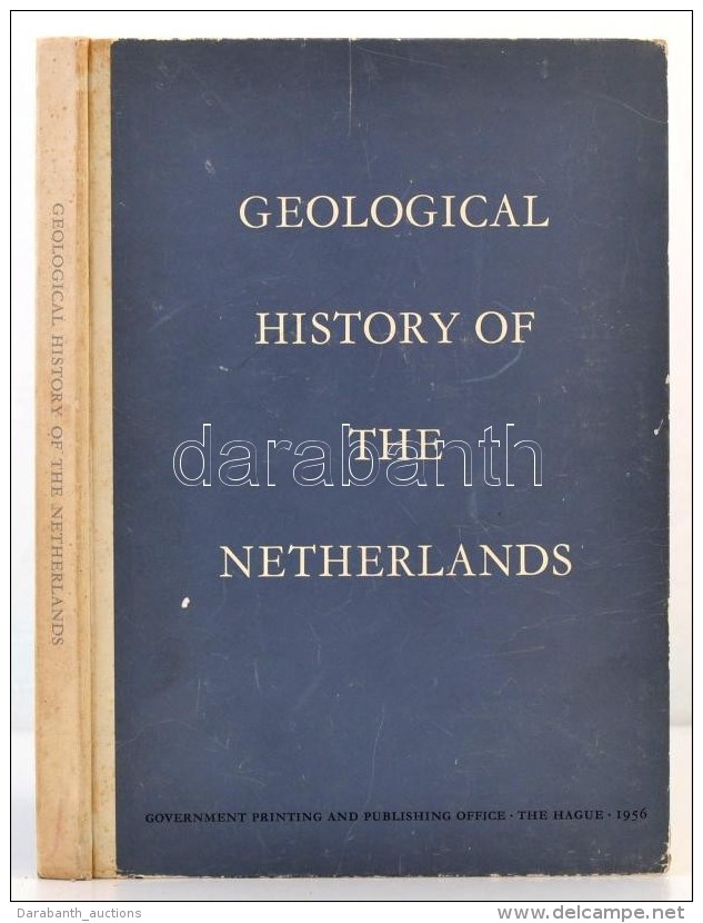 A. J. Pannekoek: Geological History Of The Netherlands. 'S-Gravenhage, 1956, Staatsdrukkerij En Uitgeverijbedrijf.... - Unclassified