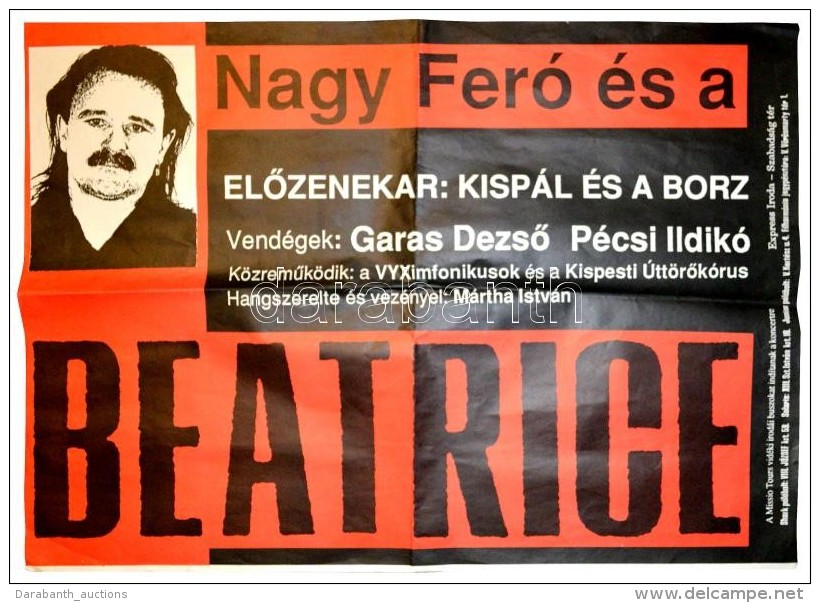 1991 Nagy Fer&oacute; &eacute;s Beatrice, ElÅ‘zenekar: Kisp&aacute;l &eacute;s A Borz, Vend&eacute;gek: Garas... - Autres & Non Classés